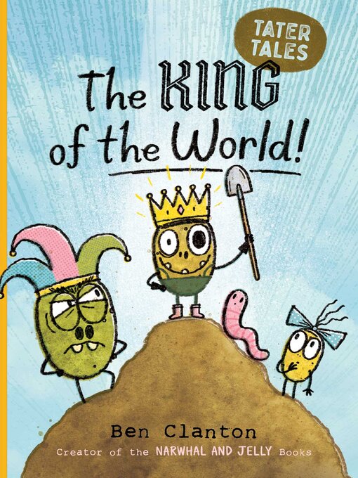 Title details for The King of the World! by Ben Clanton - Wait list